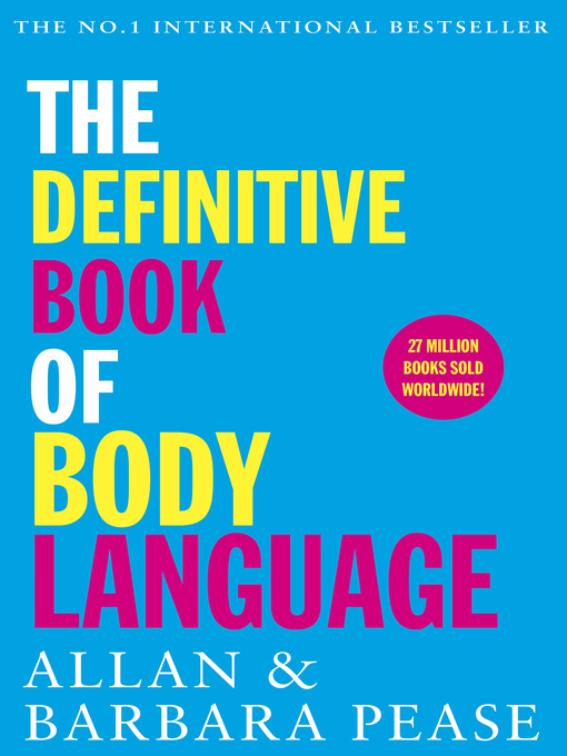 Title details for The Definitive Book of Body Language by Allan Pease - Available